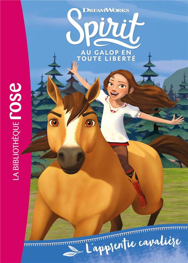 Spirit - Au galop en toute liberté Tome 2 : L'apprentie cavaliere