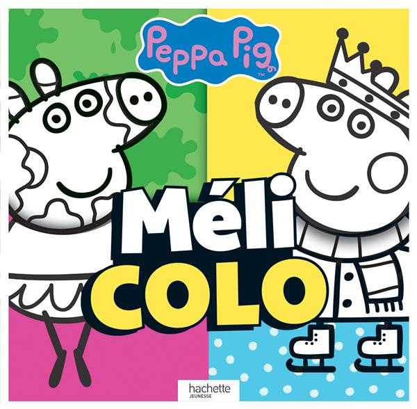 Peppa Pig. Méli colo