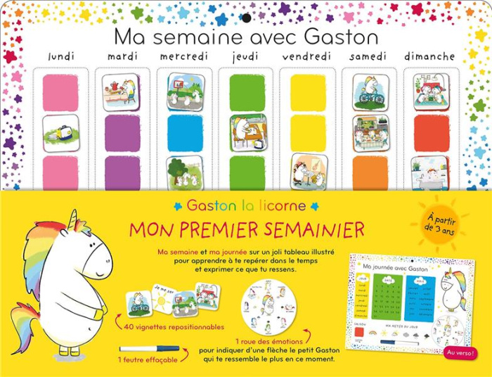 Mon premier semainier Gaston la licorne. Avec 1 feutre effaçable, 1 roue des émotions et 40 vignette