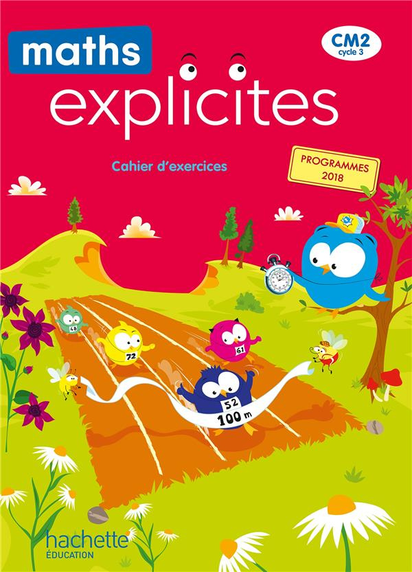 Maths explicites CM2. Cahier d'exercices, Edition 2021