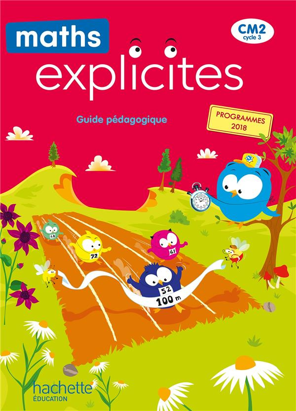 Maths Explicites CM2. Guide pédagogique, Edition 2021