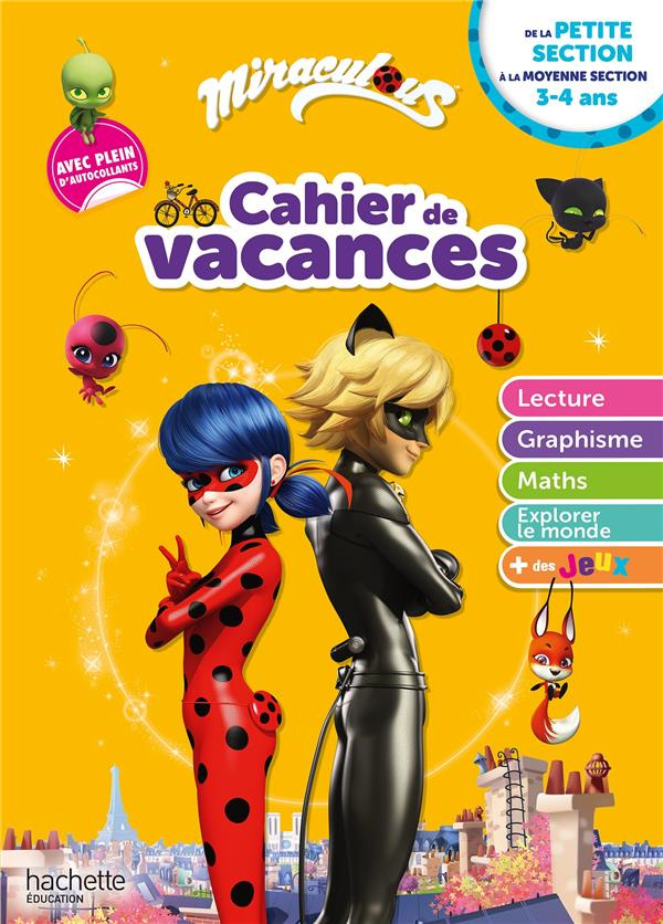 Cahier de vacances Miraculous de la petite section à la moyenne section. Edition 2020