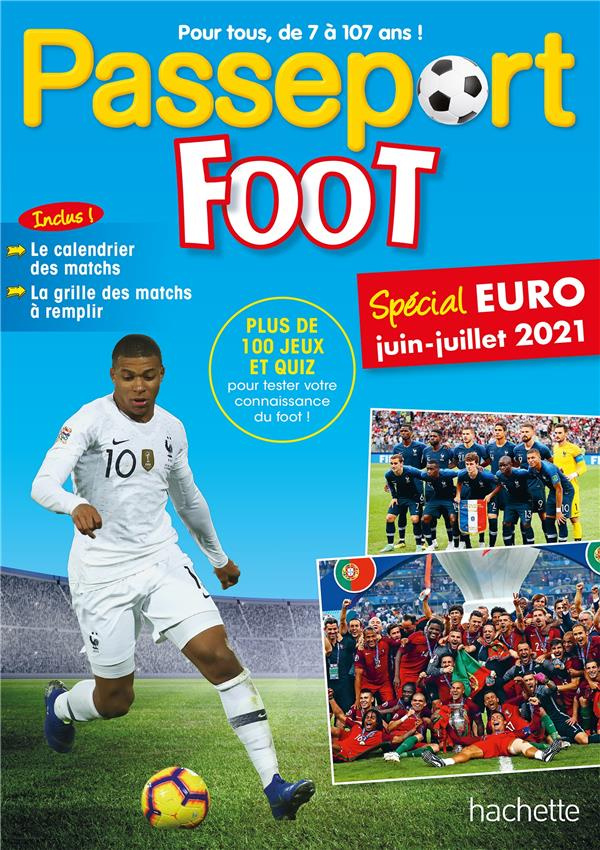 Passeport Foot. Spécial Euro juin-juillet 2021