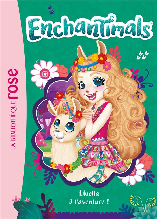 Enchantimals Tome 12 : Lluella à l'aventure !