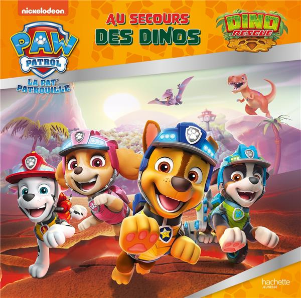 Paw Patrol La Pat' Patrouille : Au secours des dinosaures