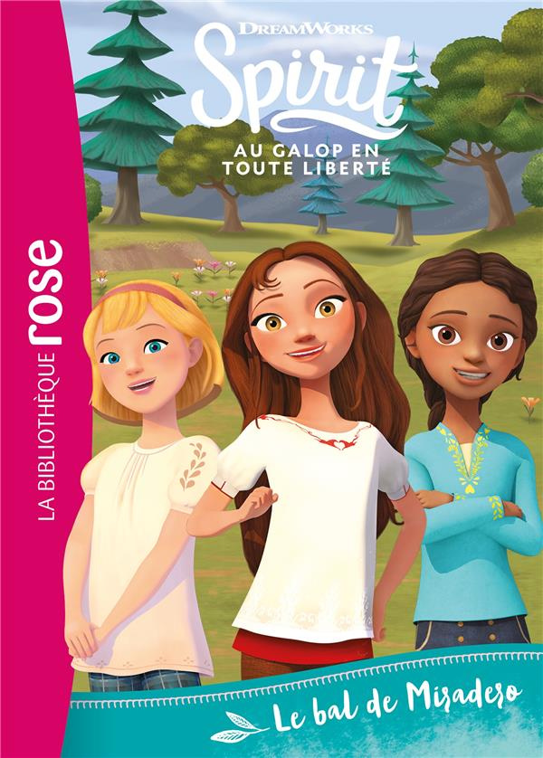 Spirit - Au galop en toute liberté Tome 10 : Le bal de Miradero