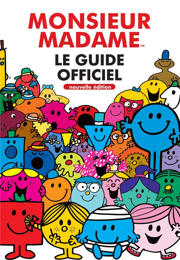 Le Guide Officiel Monsieur Madame