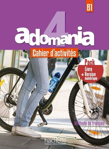 Adomania 4 B1. Pack Cahier d'activité version numérique
