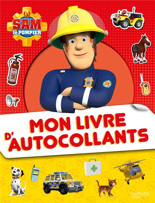 Mon livre d'autocollants Sam le Pompier