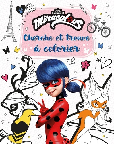 Cherche et trouve à colorier Miraculous