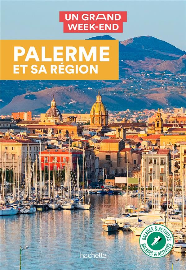Un grand week-end à Palerme et sa région