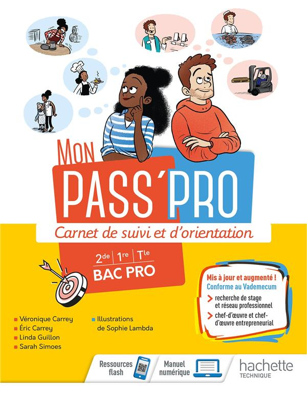 Mon pass'pro. Carnet de suivi et d'orientation Bac Pro 2de/1re/Tle, Edition 2021