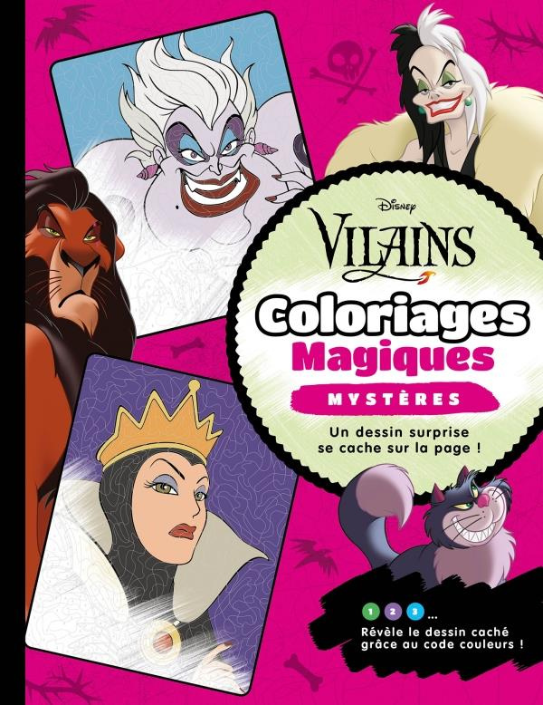 Vilains. Coloriages Magiques Mystères