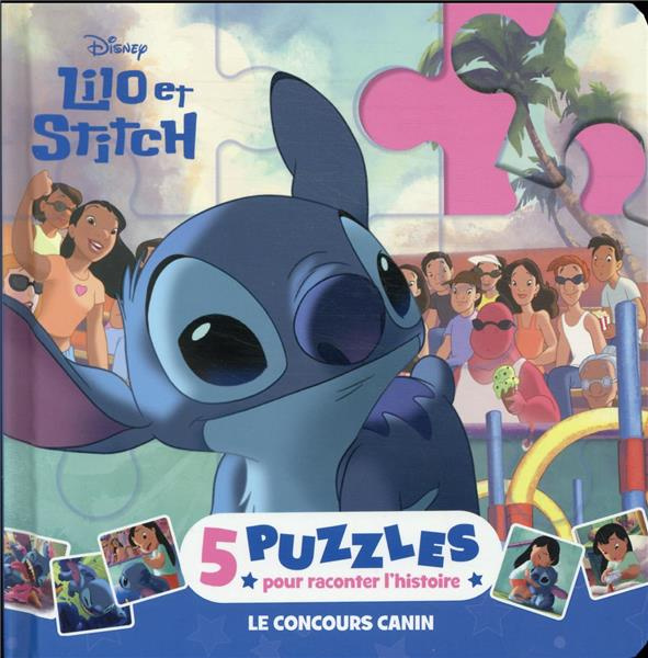 Lilo et Stitch. Le concours canin. 5 puzzles pour raconter l'histoire