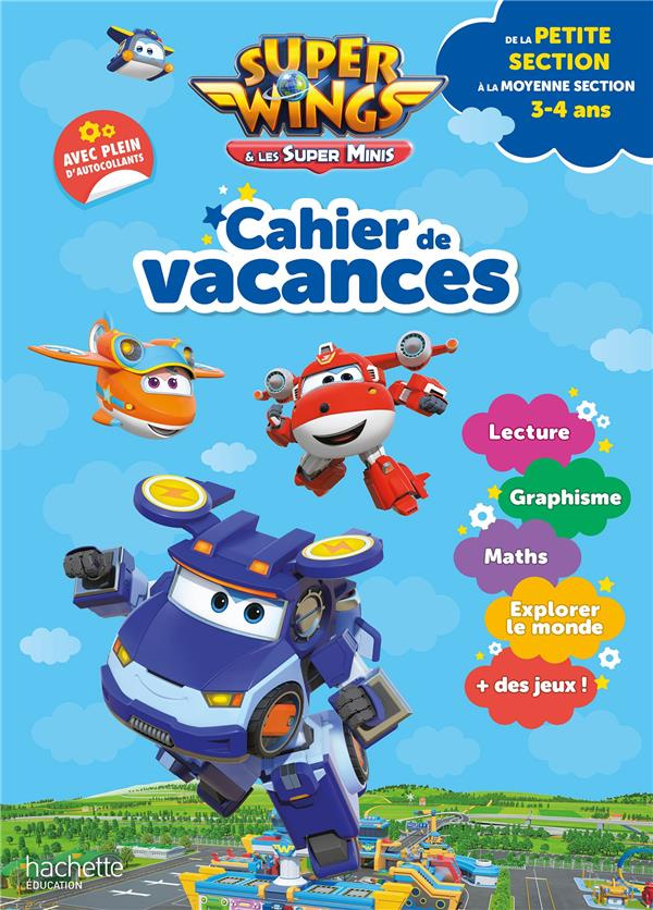 Super Wings Cahier de vacances de la Petite Section à la Moyenne section