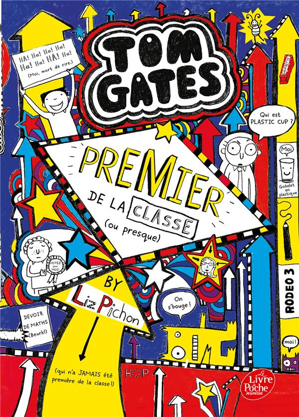 Tom Gates Tome 9 : Premier de la classe (ou presque)
