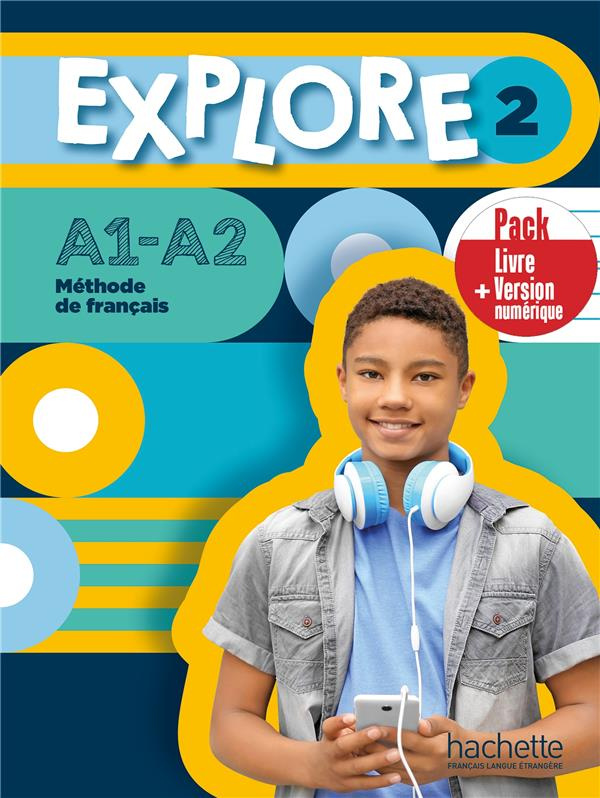 Explore 2 A1-A2. Livre de l'élève   version numérique