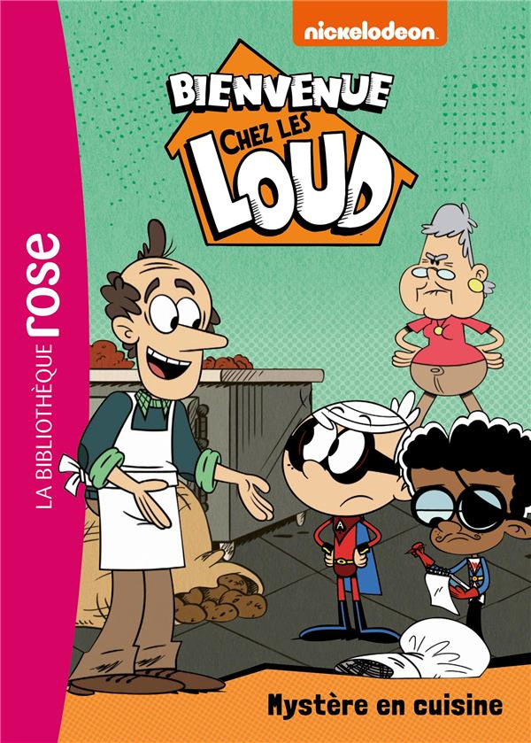 Bienvenue chez les Loud Tome 30 : Mystère en cuisine
