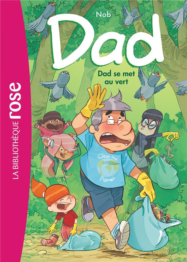 Dad Tome 2 : Dad se met au vert