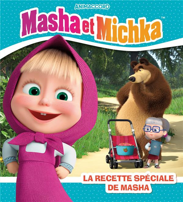 Masha et Michka : La recette spéciale de Masha