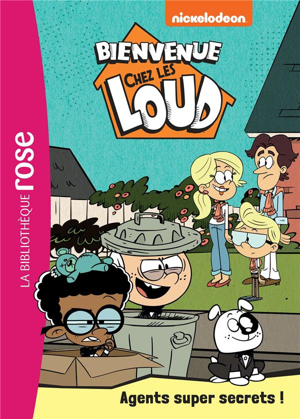 Bienvenue chez les Loud Tome 34 : Agents super secrets !