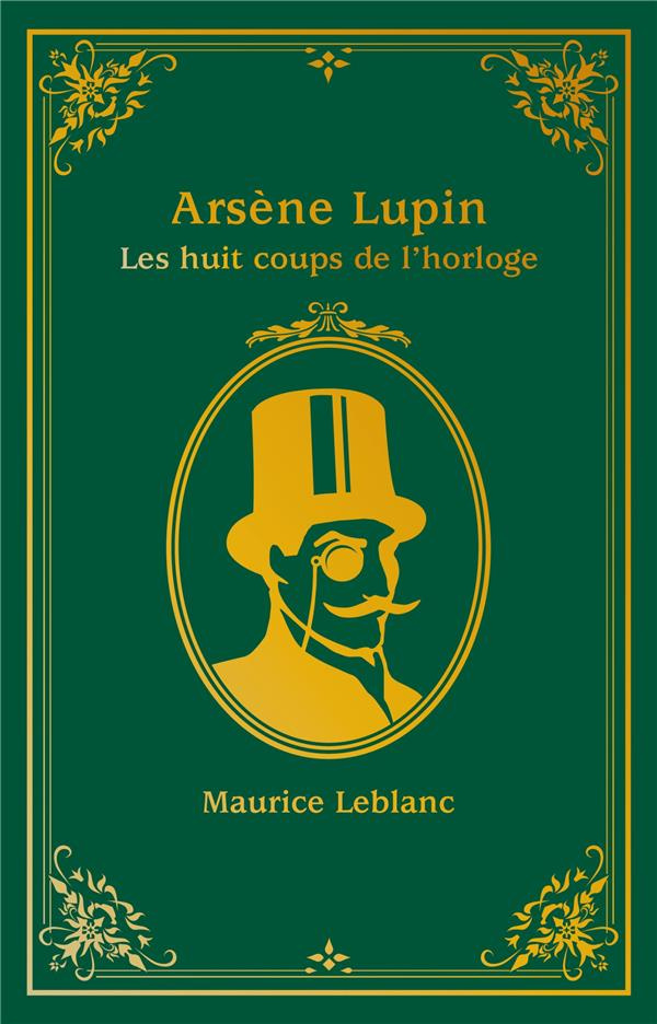 Arsène Lupin : Les Huit Coups de l'horloge