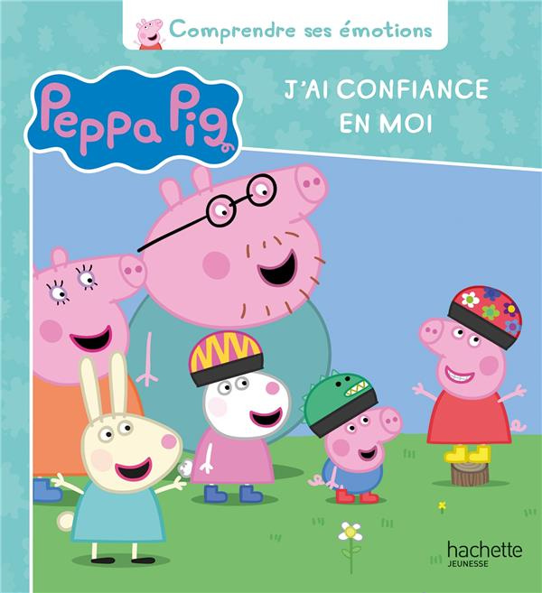 Peppa Pig : J'ai confiance en moi