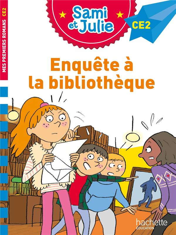 Sami et Julie : Enquête à la bibliothèque. CE2