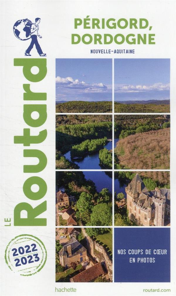 Périgord, Dordogne. Edition 2022-2023
