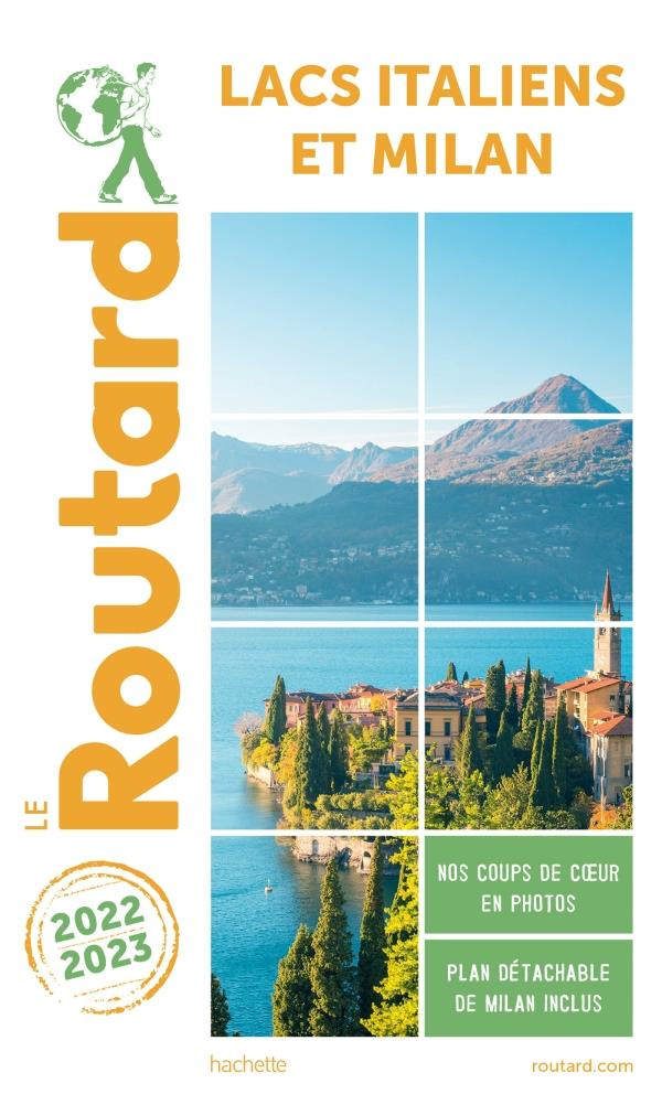 Lacs Italiens et Milan. Edition 2022-2023. Avec 1 Plan détachable