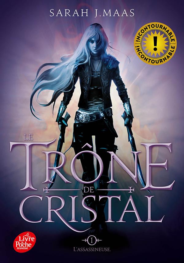 Le trône de cristal Tome 1 : L'assassineuse