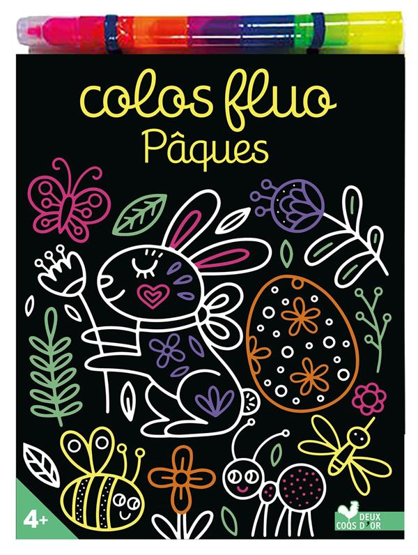 Colos fluo Pâques. Avec un feutre multimines