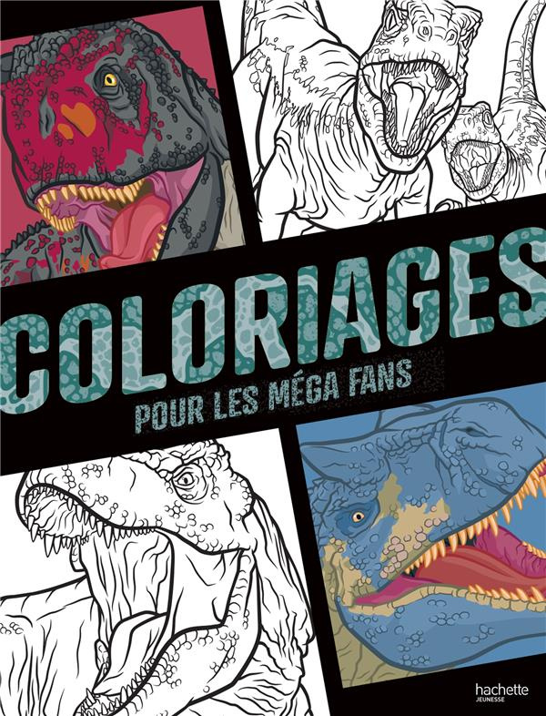 Jurassic World. Coloriages pour les méga fans