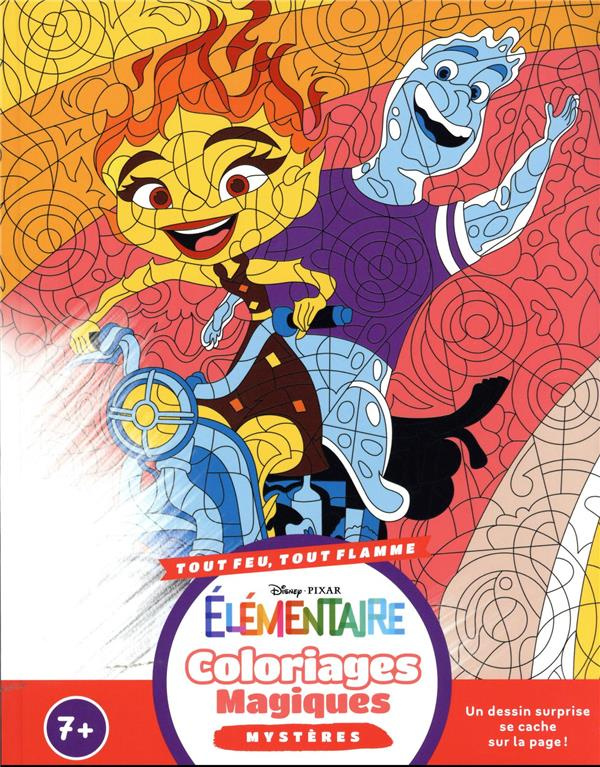 Elementaire - Tout feu, tout flamme. Coloriages magiques - Mystères
