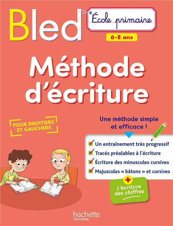 Méthode d'écriture. Pour droitiers et gauchers