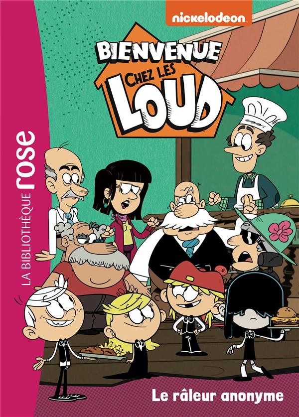 Bienvenue chez les Loud Tome 41 : Le râleur anonyme