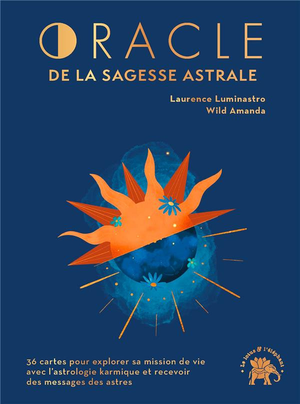 Oracle de la sagesse astrale. 36 cartes et 1 livret
