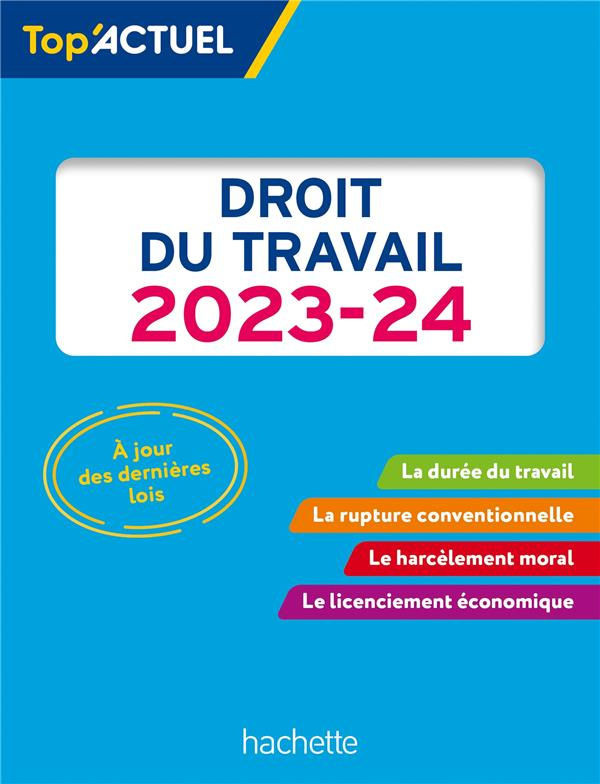 Droit du travail. Edition 2023-2024
