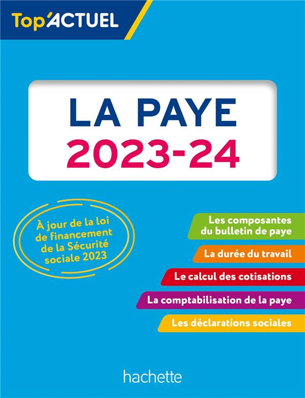 La paye. Edition 2023-2024