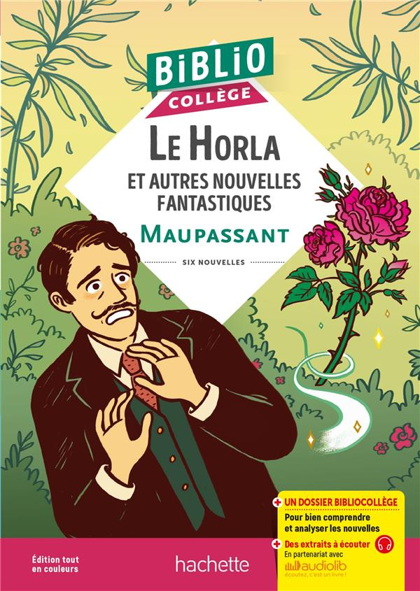 Le Horla. Et autres nouvelles fantastiques