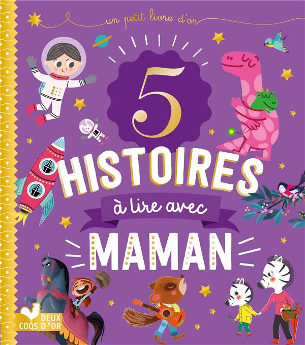 5 histoires à lire avec Maman