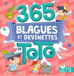 365 BLAGUES ET DEVINETTES DE TOTO