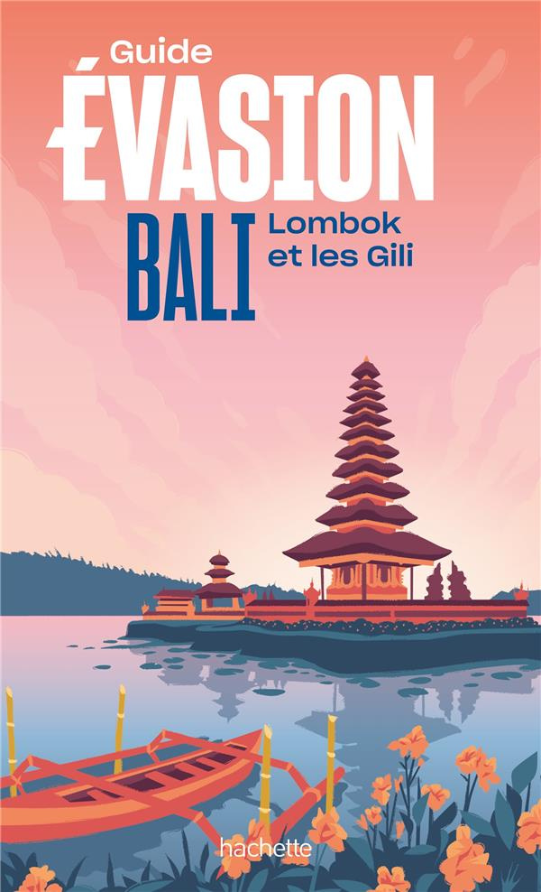 Bali. Lombok et les Gili