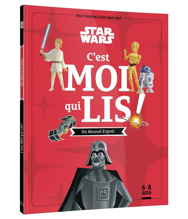 Star Wars. Un Nouvel Espoir
