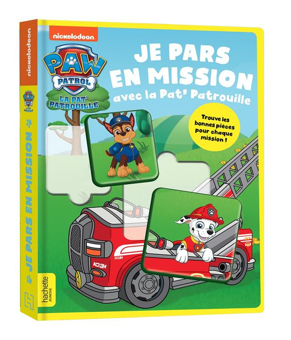 Je pars en mission avec la Pat' Patrouille