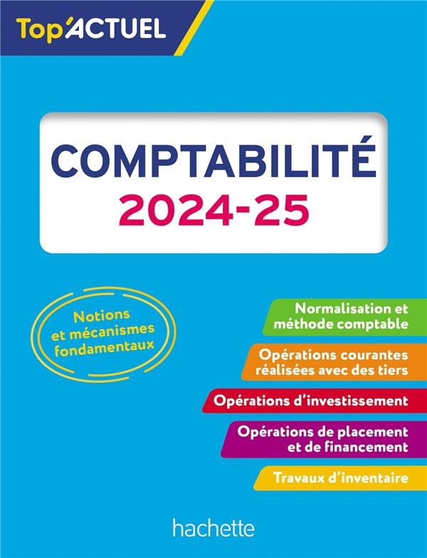 Comptabilité. Edition 2024-2025