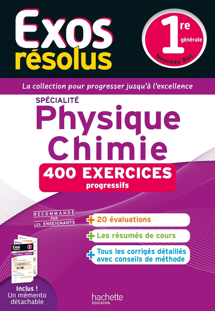 Physique-Chimie 1re Exos résolus