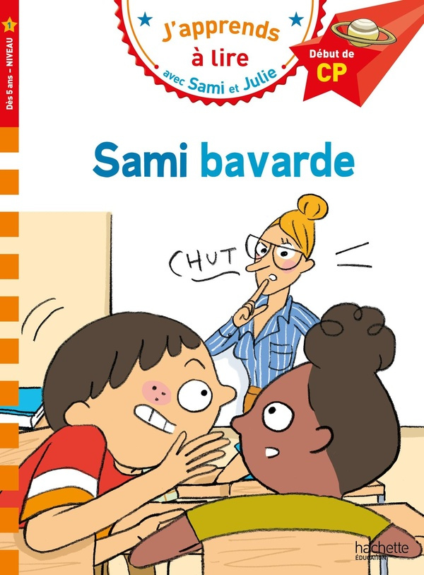 J'apprends à lire avec Sami et Julie : Sami bavarde. Début de CP
