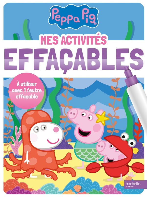 Mes activités effaçables Peppa Pig. A utiliser avec 1 feutre effaçable