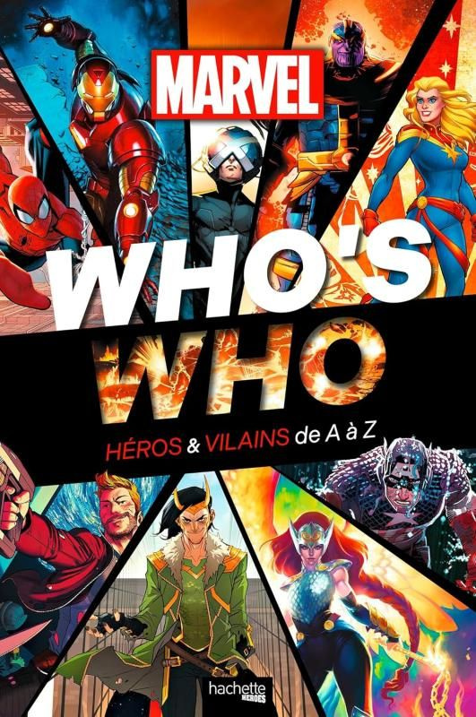Who's who. Héros & vilains de A à Z